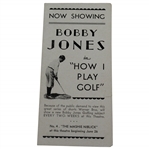Now Showing Bobby Jones in "How I Play Golf" Warner Bros. Theator Advert Booklet