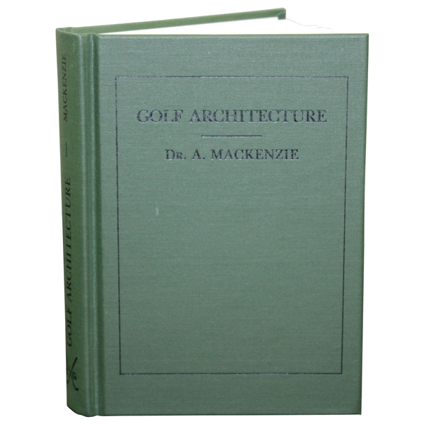 Classics of golf edition 1987 Golf Arhitecture by Mackenzie signed by & other 