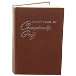 Thirty Years Of Championship Golf by Gene Sarazen 1951 4th printing