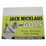 1960s Jack Nicklaus Milwaukee Sentinel Advertising Broadside 12" x 15"
