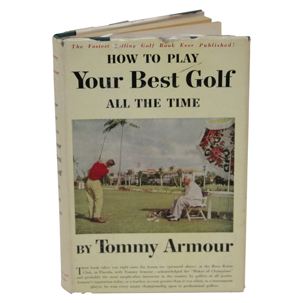 Tommy Armour Signed 1953 'How To Play Your Best Golf All the Time' Book JSA ALOA