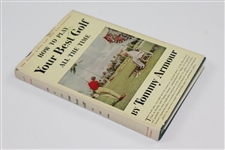 Tommy Armour Signed 1953 'How To Play Your Best Golf All the Time' Book JSA ALOA