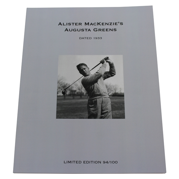 Allistair Mackenzie's Augusta Greens 94/100