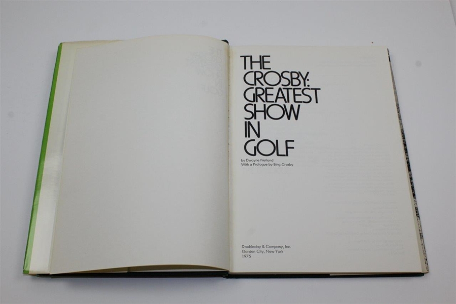 Bing Crosby Signed 1975 'The Crosby Greatest Show in Golf' Book Barry Jaeckel Collection - JSA ALOA