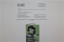 Bing Crosby Signed 1975 'The Crosby Greatest Show in Golf' Book Barry Jaeckel Collection - JSA ALOA