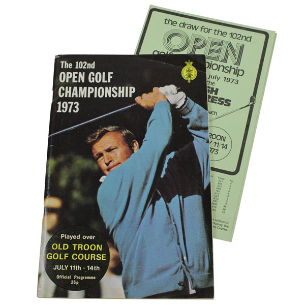 1973 OPEN Championship at Old Troon Program with Draw Sheet - Tom Wieskopf Winner