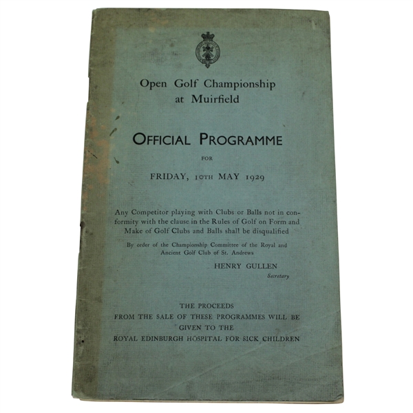 1929 OPEN Championship at Muirfield Official Friday Program with Draw Sheet - Walter Hagen Win