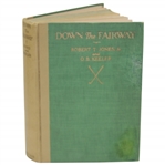 1927 Down The Fairway 1st Edition Book by Bobby Jones & O.B. Keeler