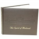 The Spirit Of Medinah First Edition Club History Book