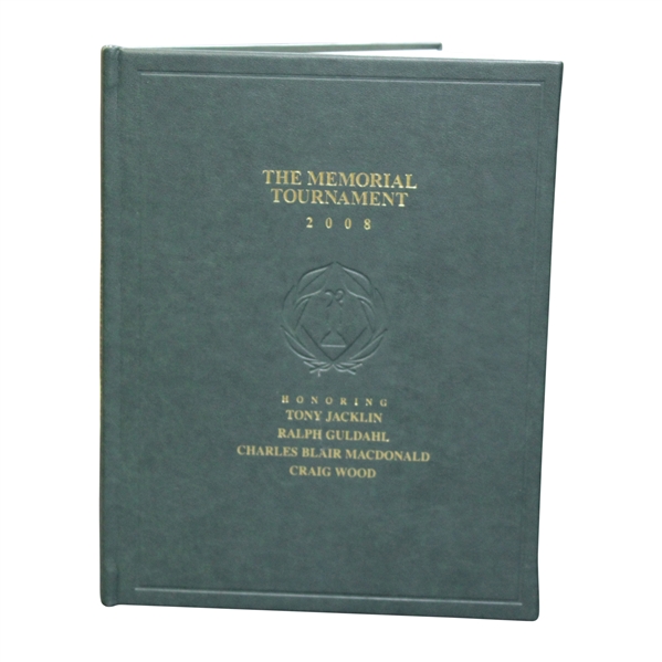 2008 The Memorial Tournament Ltd Ed Book Honoring & Dedicated to Jacklin, Guldahl, Macdonald, & Wood #56/250