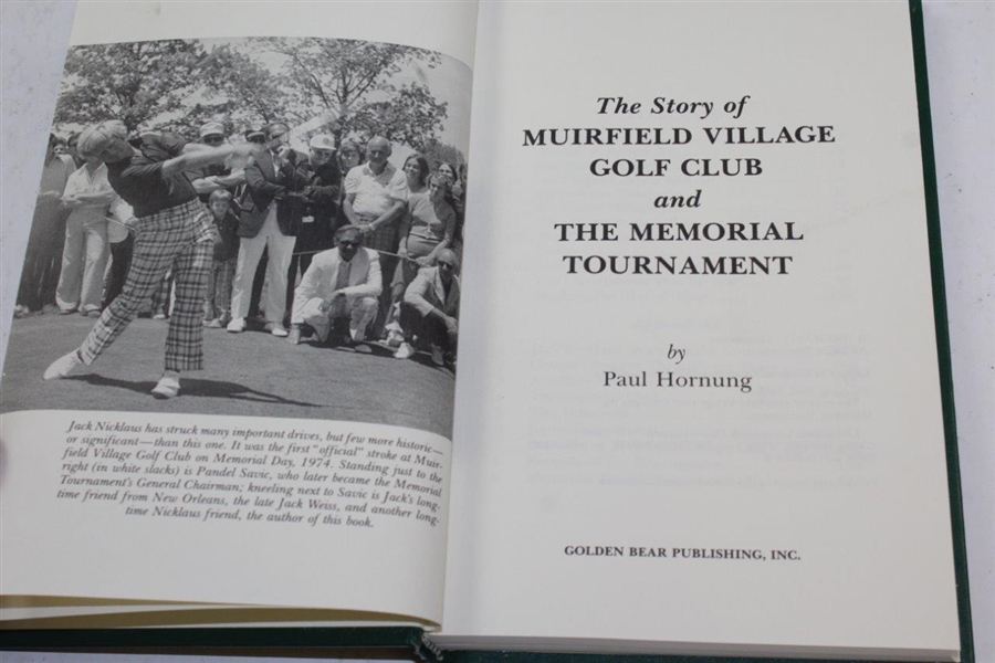 The Story of Muirfield Village Golf Club and The Memorial Tournament Book by Paul Hornung - 1985