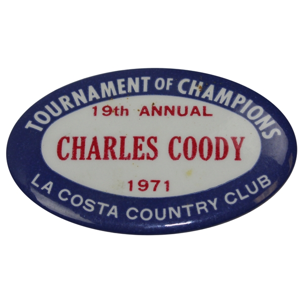 Charles Coody's 1971 Tournament of Champions at La Costa CC Contestant Badge - 19th Annual
