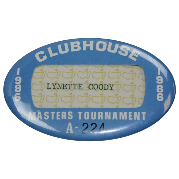 Lynette Coody's 1986 Masters Clubhouse Badge #A-224 - Charles Coody Collection