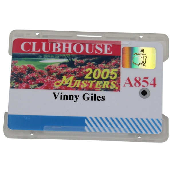 2005 Masters Tournament Clubhouse Badge #A-854 - Vinny Giles