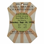 1926 US Amateur Championship at Baltusrol GC Saturday Final Rd Full Ticket - Great Condition