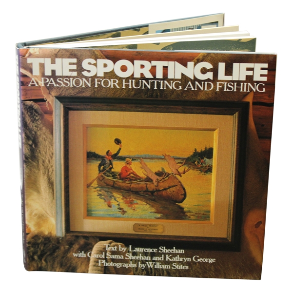 Payne Stewarts Personal Book The Sporting Life: A Passion For Hunting and Fishing