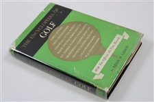 1958 'The Encyclopedia Of Golf Book' by Nevin H. Gibson with The Official All-Time Records