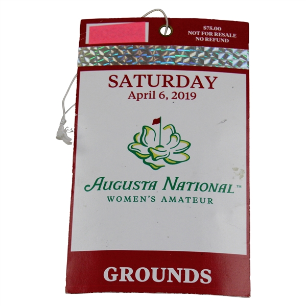 2019 Augusta National Womens Amateur Championship Saturday Ticket #G05844 - April 6th