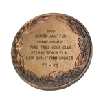 1978 U.S.G.A. Senior Amateur Championship at Pine Tree Golf Club Low Qualifying Scorer Medal