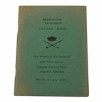 Maureen Orcutts 1957 Womens Titleholders at Augusta CC Press-Radio TV Record Book - Seldom Seen