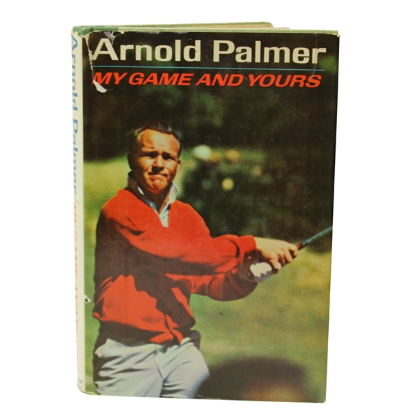 Arnold Palmer Signed 1965 My Game and Yours Book JSA ALOA