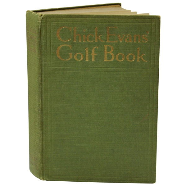 Chick Evans Signed 1921 Chick Evans Golf Book Signed Charles Evans Jr JSA ALOA