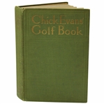 Chick Evans Signed 1921 Chick Evans Golf Book Signed Charles Evans Jr JSA ALOA