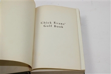 Chick Evans Signed 1921 'Chick Evans Golf Book' Signed Charles Evans Jr JSA ALOA