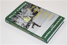 Billy Casper Signed 2012 'The Big Three and Me' Book JSA ALOA