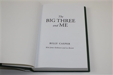 Billy Casper Signed 2012 'The Big Three and Me' Book JSA ALOA