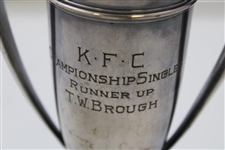 Undated K.F.C Championship Singles Runner Up Trophy Won by T.W. Brough