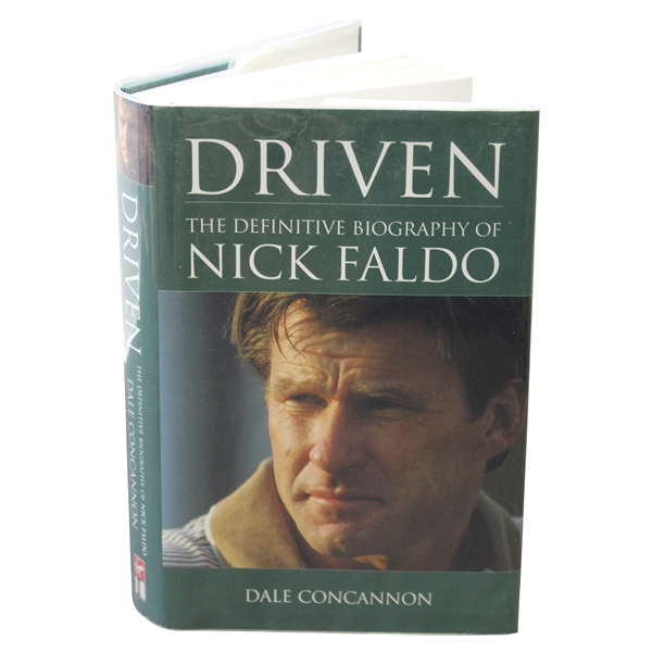 2001 Driven: The Definitive Biography of Nick Faldo Book by Dale Concannon