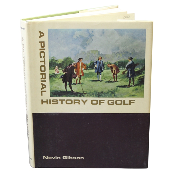 1968 A Pictorial History of Golf Book by Nevin H. Gibson