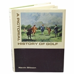 1968 A Pictorial History of Golf Book by Nevin H. Gibson