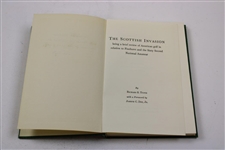 1962 'The Scottish Invasion' Book by Richard S. Tufts signed by Tufts