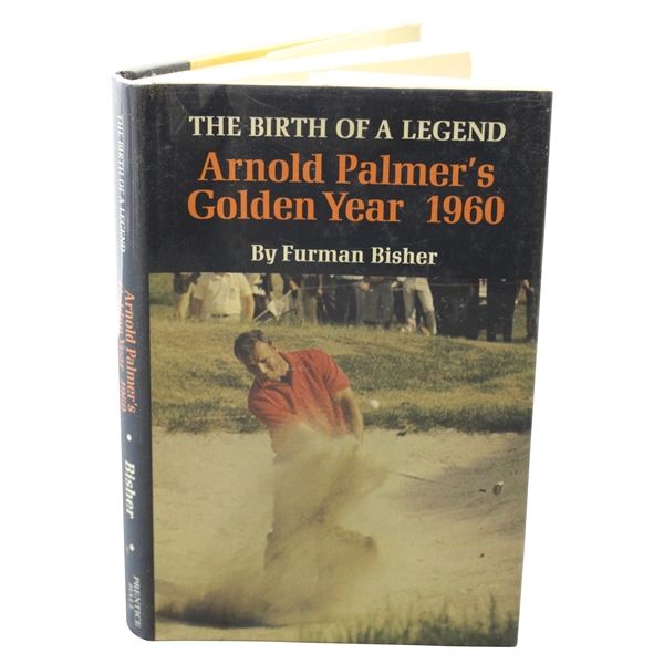 1972 Arnold Palmers Golden Year 1960: The Birth of a Legend Book by Furman Bisher