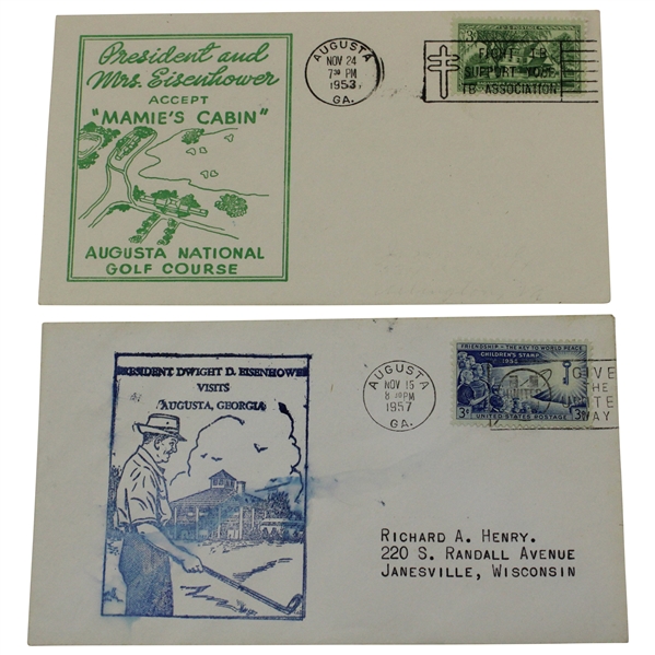 President Eisenhower Visits Augusta & 1953 President & Mrs. Eisenhower Accept Mamies Cabin Cachets