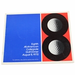 1972 All-American Collegiate Golf Dinner Official Program - August 8th