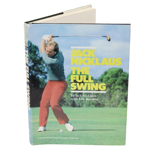 Jack Nicklaus Signed 1984 The Full Swing Book JSA ALOA