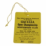 1952 US Open at Northwood Club Friday Ticket #2457 with Original String -  6/13/1952