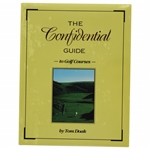 Unopened The Confidential Guide to Top Golf Courses Book