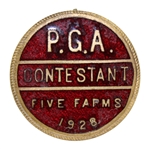 1928 PGA Championship at Baltimore CC Five Farms Course Contestant Badge - Leo Diegel Winner - Rare