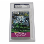 Sergio Garcia Signed 2017 Masters Final Rd Sunday Ticket #A01267 PSA/DNA Slabbed #84063648