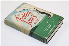 1953 'The Bobby Jones Story' Book by O.B. Keeler with Dust Jacket - 2nd Printing