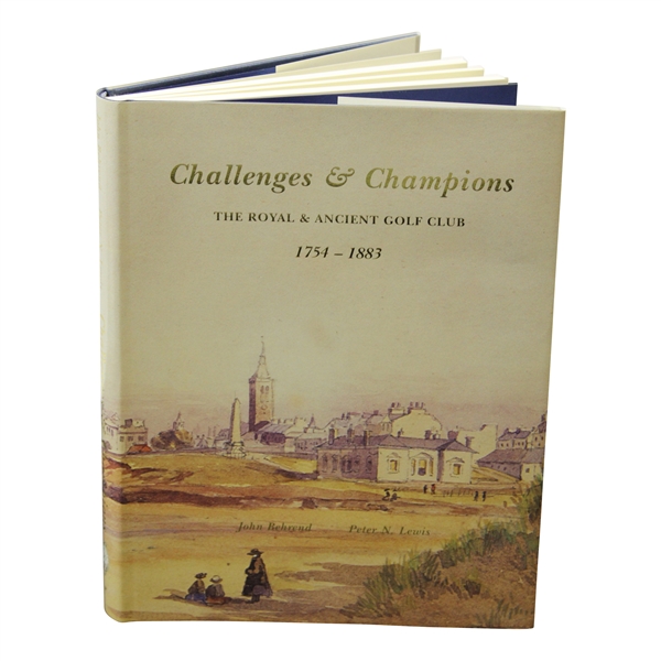 1998 The Royal & Ancient Golf Club Challenges & Champions 1754-1883 Book with Dustjacket