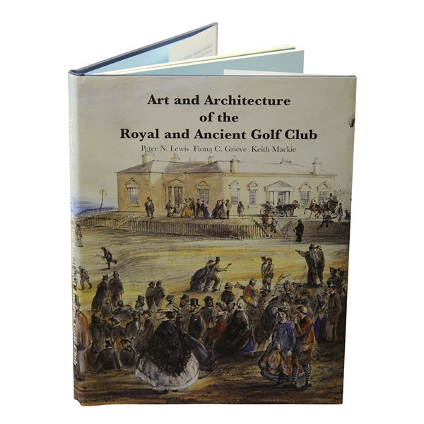 1997 Art & Architecture of the Royal & Ancient Golf Club Ltd Ed #1308 Book by Lewis, Grieve, & Mackie