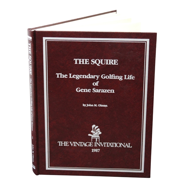 Gene Sarazen Signed The Squire - The Legedary Golfing Life of Gene Sarazen - 1987 Book JSA ALOA