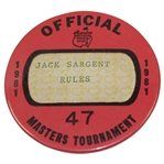 Jack Sargents 1981 Masters Tournament Official Rules Badge #47