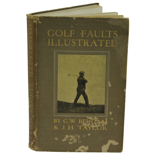 1905 Golf Faults Illustrated Book by GW Beldam & JH Taylor - Sargent Family Collection