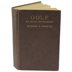 1937 Golf- Its Rules & Decisions Book by Richard S. Francis -Sargent Family Collection